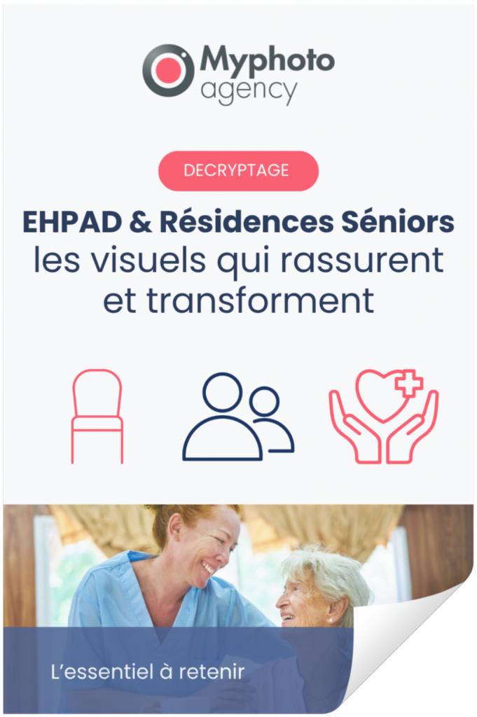 EHPAD & Résidences Séniors 2025 : les visuels qui rassurent et font choisir